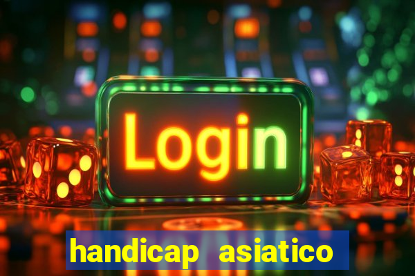 handicap asiatico 0.0 -0.5